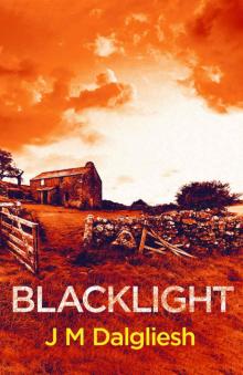Blacklight (Dark Yorkshire Book 2) Read online