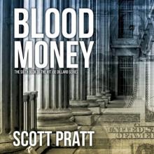 Blood Money: Joe Dillard Series No. 6