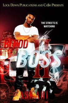 Blood of a Boss II: The Streets Is Watching Read online