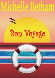 Bon Voyage Read online