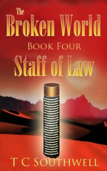 Broken World Book Four - The Staff of Law Read online