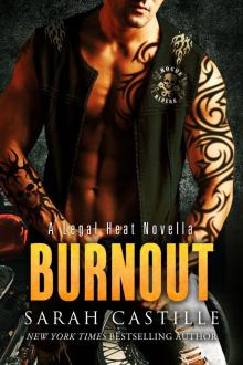 Burnout: A Legal Heat Novella Read online