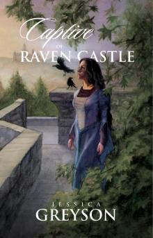 Captive of Raven Castle Read online
