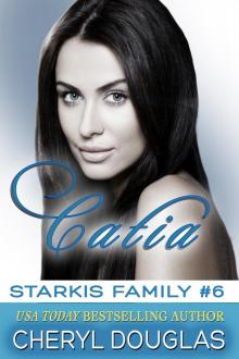 Catia (Starkis Family #6) Read online