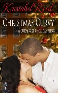 Christmas Curvy: A Curvy Girl's Holiday Fling Read online