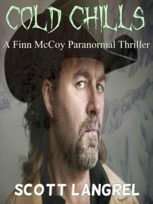 Cold Chills (A Finn McCoy Paranormal Thriller Book 3) Read online