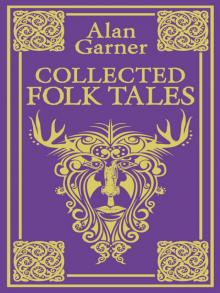 Collected Folk Tales Read online