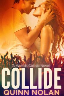 Collide (Worlds Collide Book 1)