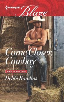 Come Closer, Cowboy Read online