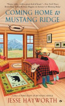 Coming Home to Mustang Ridge Read online