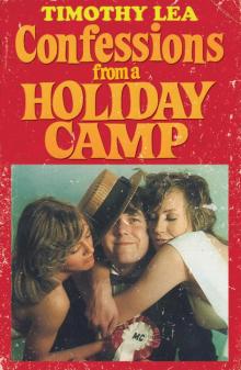 Confessions from a Holiday Camp Read online