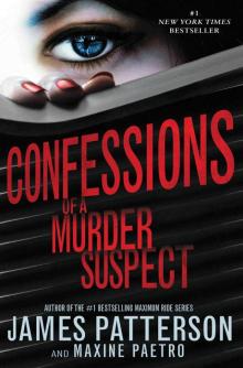 Confessions of a Murder Suspect td-1 Read online