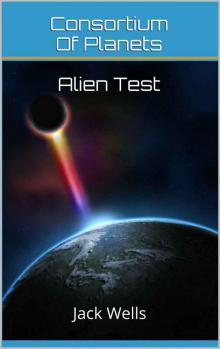 Consortium of Planets: Alien Test