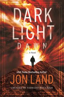 Dark Light--Dawn Read online