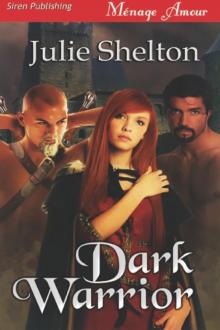 Dark Warrior (Siren Publishing Ménage Amour) Read online
