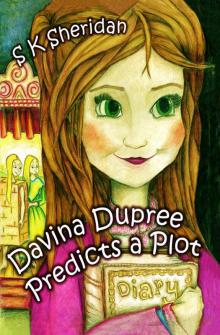 Davina Dupree Predicts a Plot Read online