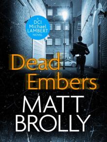 Dead Embers (DCI Michael Lambert crime series Book 3) Read online