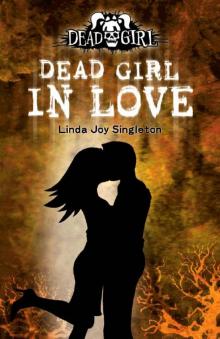 Dead Girl in Love dg-3 Read online
