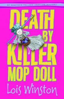 Death by Killer Mop Doll (An Anastasia Pollack Crafting Mystery) Read online