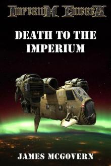 Death to the Imperium (Imperium Cicernus) Read online