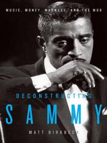 Deconstructing Sammy Read online