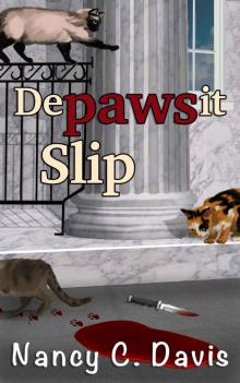 Depawsit Slip (Vanessa Abbot Cat Protection League Cozy Mystery Series Book 1) Read online