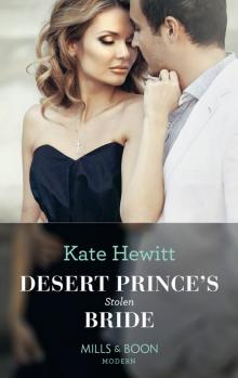 Desert Prince's Stolen Bride Read online