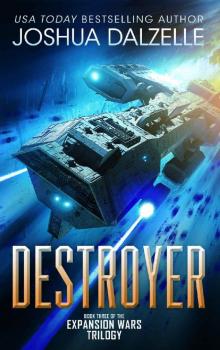 Destroyer (Expansion Wars Trilogy, Book 3) Read online