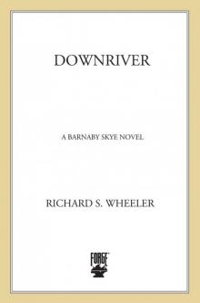 Downriver Read online