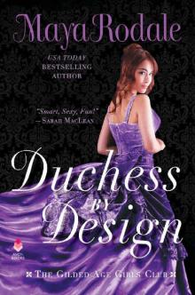 Duchess by Design: The Gilded Age Girls Club Read online