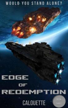 Edge of Redemption (A Star Too Far Book 3) Read online