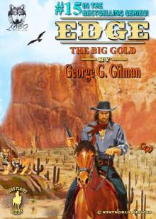 EDGE: The Big Gold (Edge series Book 15) Read online