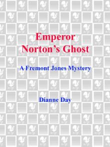 Emperor Norton's Ghost Read online