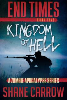 End Times V: Kingdom of Hell Read online