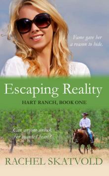 Escaping Reality (Hart Ranch Book 1) Read online