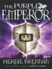 Faerie Wars 02 - The Purple Emperor Read online