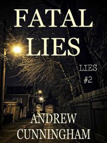 Fatal Lies ( Lies  Mystery Thriller Series Book 2) Read online