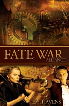 Fate War: Alliance Read online