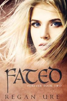 Fated (Forever Book 2) Read online