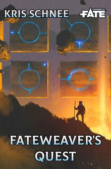 Fateweaver's Quest Read online