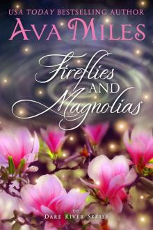 Fireflies and Magnolias Read online