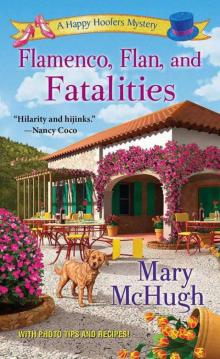 Flamenco, Flan, and Fatalities (A Happy Hoofers Mystery) Read online