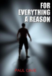 For Everything a Reason Read online