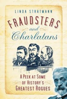 Fraudsters and Charlatans Read online
