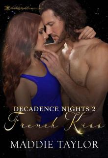 French Kiss (Decadence Nights Book 2)