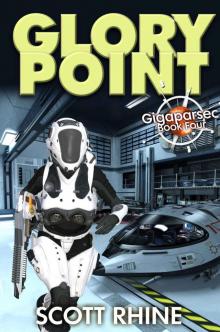 Glory Point (Gigaparsec Book 4) Read online