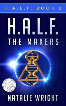 H.A.L.F.: The Makers Read online