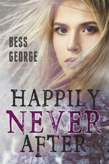 Happily Never After