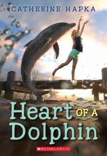 Heart of a Dolphin Read online