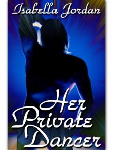 Her Private Dancer Read online